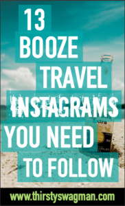 13 Booze Travel Instagrams You Need to Follow | Beer, alcohol, and travel