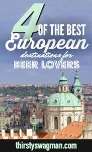 The Best European Destinations for #Beer Lovers | #Belgium | #Ireland | #CzechRepublic, #prague | #Germany | #traveltips