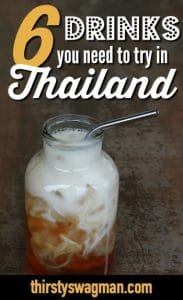 6 Thirst-Quenching Drinks You Need to Try in Thailand | Thai iced tea | bucket drinks | Thai beer and wine | Thai red bull | Thai fruit juices | what to drink in thailand | What to eat in thailand | Songkran festival