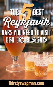 The 5 best Reykjavik bars you need to visit in Iceland including the Kaldi Bar, Lewbowski bar and more. Where to get great beer and cocktails in Reykjavik, Iceland.