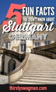 5 fun facts you didn't know about Stuttgart, Germany (including the Stuttgart beer festival, Mercedes Benz, pig museum, and more)