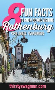 8 things you need to know before visiting medieval Rothenburg ob der Tauber, Germany #rothenburg #germany #traveltips #travelguide #medieval