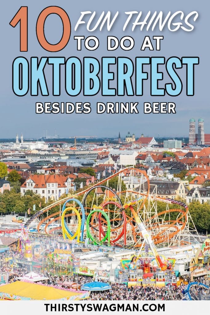 Fun Things to Do at Oktoberfest Besides Drink Beer
